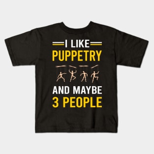 3 People Puppetry Puppet Puppets Kids T-Shirt